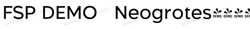 FSP DEMO   Neogrotes字体转换